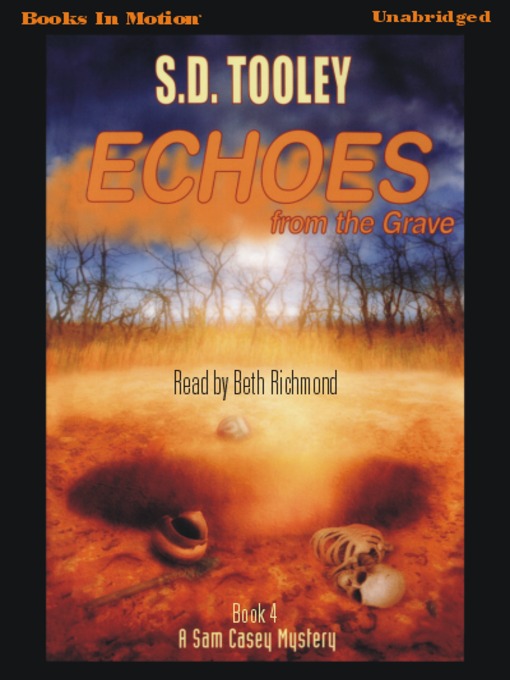 Title details for Echoes from the Grave by S.D. Tooley - Available